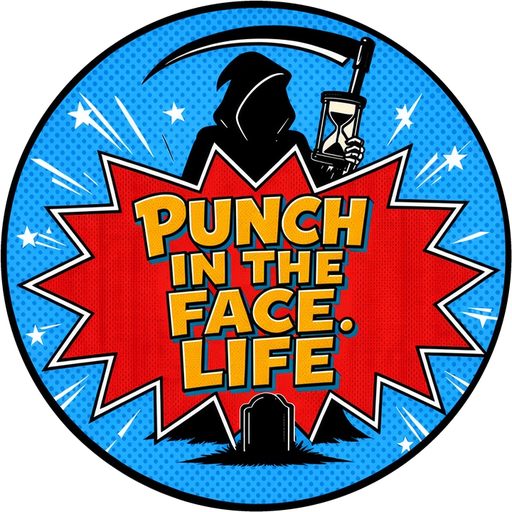Punch in the Face.life